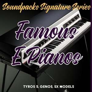 Signature E Pianos for Tyros5/SX/Genos1/Genos2